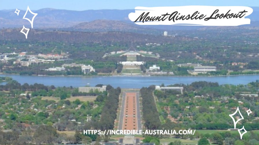 Mount Ainslie Lookout - Attractions in Canberra