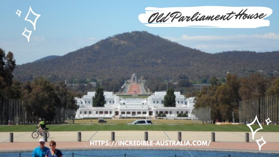 Old Parliament House - one of the 5 things to do in Canberra this weekend
