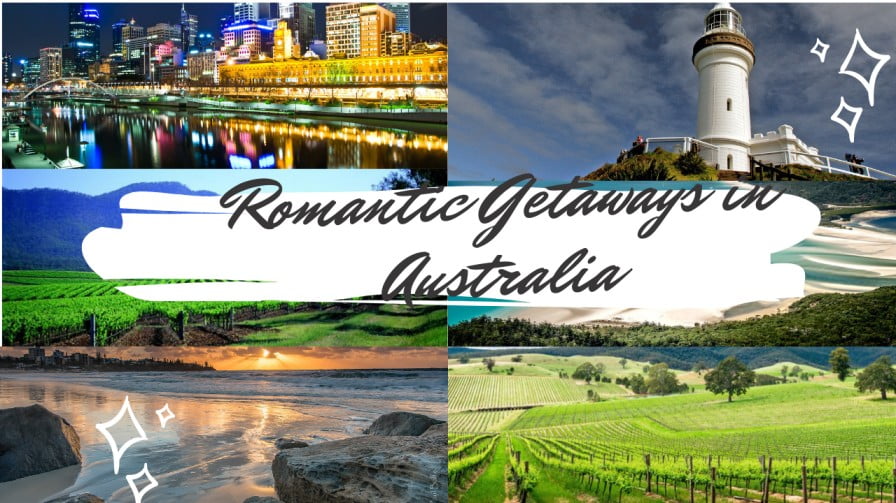 You are currently viewing 6 Romantic Getaways in Australia