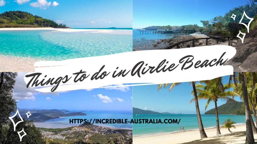 Read more about the article 9 Things to do in Airlie Beach