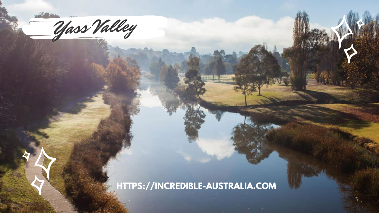 Yass Valley - Romanic getaways near Canberra