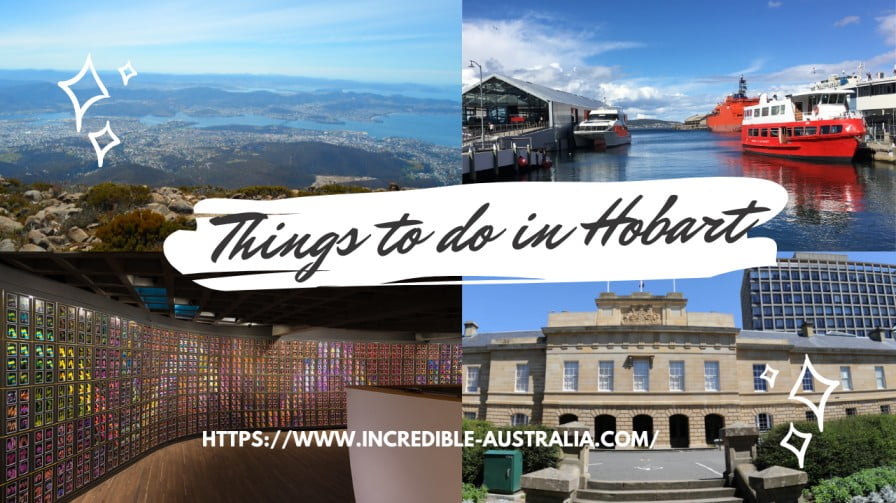 Read more about the article Top 17 Things to do in Hobart