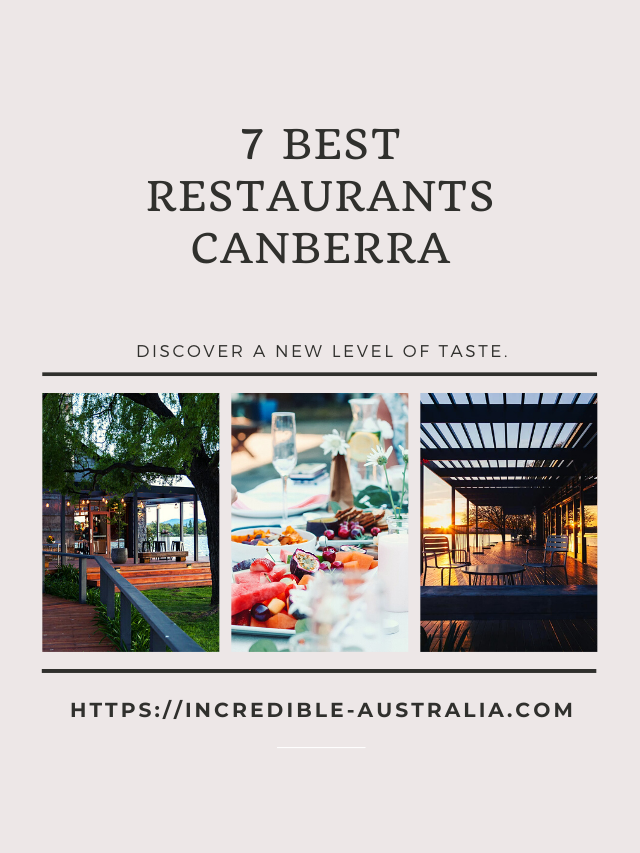 7 Best Restaurants Canberra