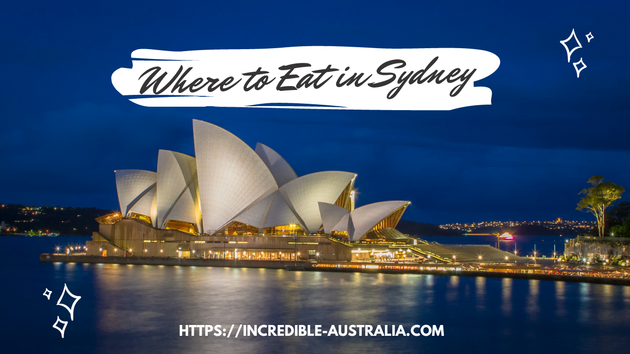Where to Eat in Sydney