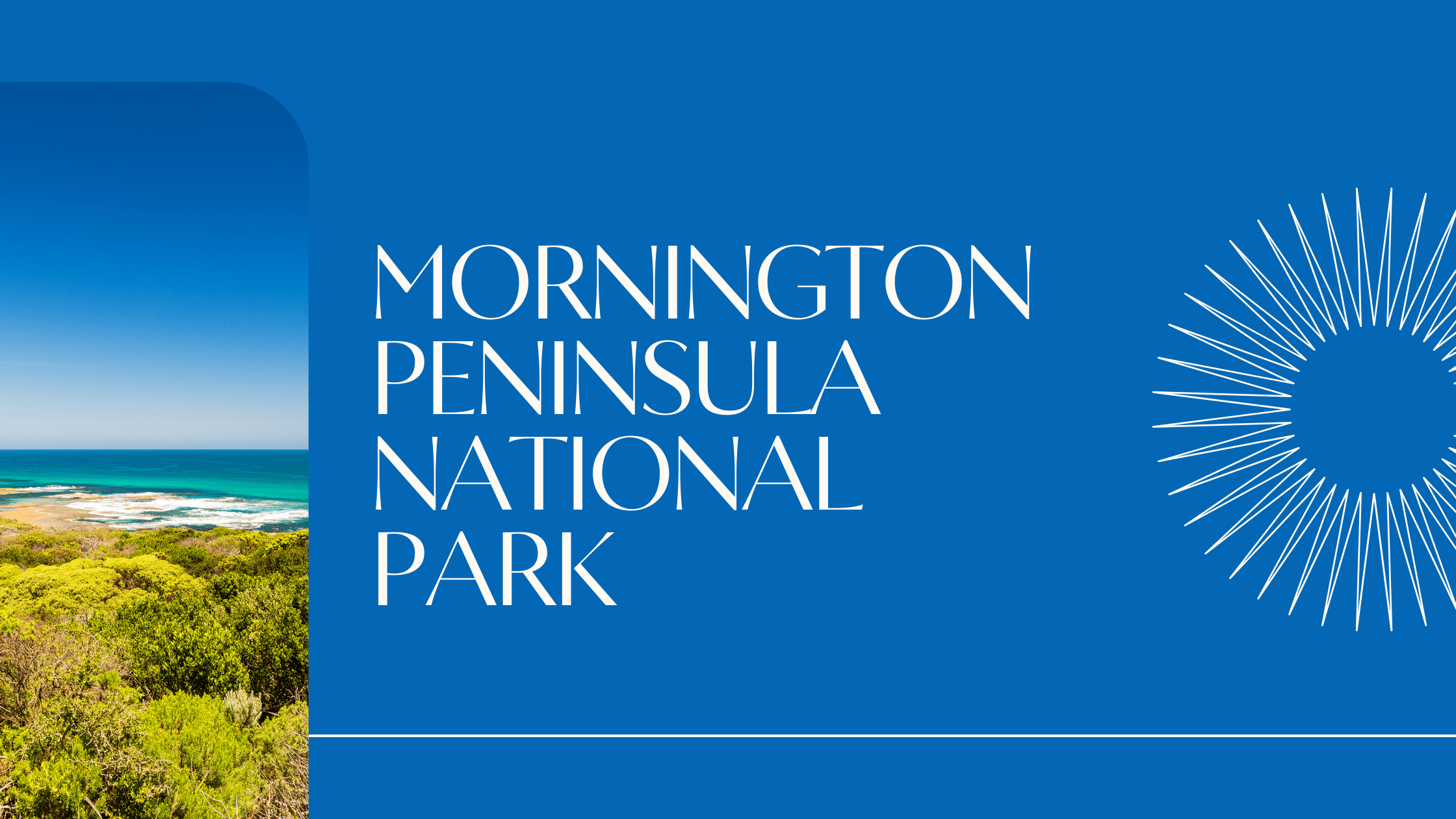 Mornington Peninsula National Park