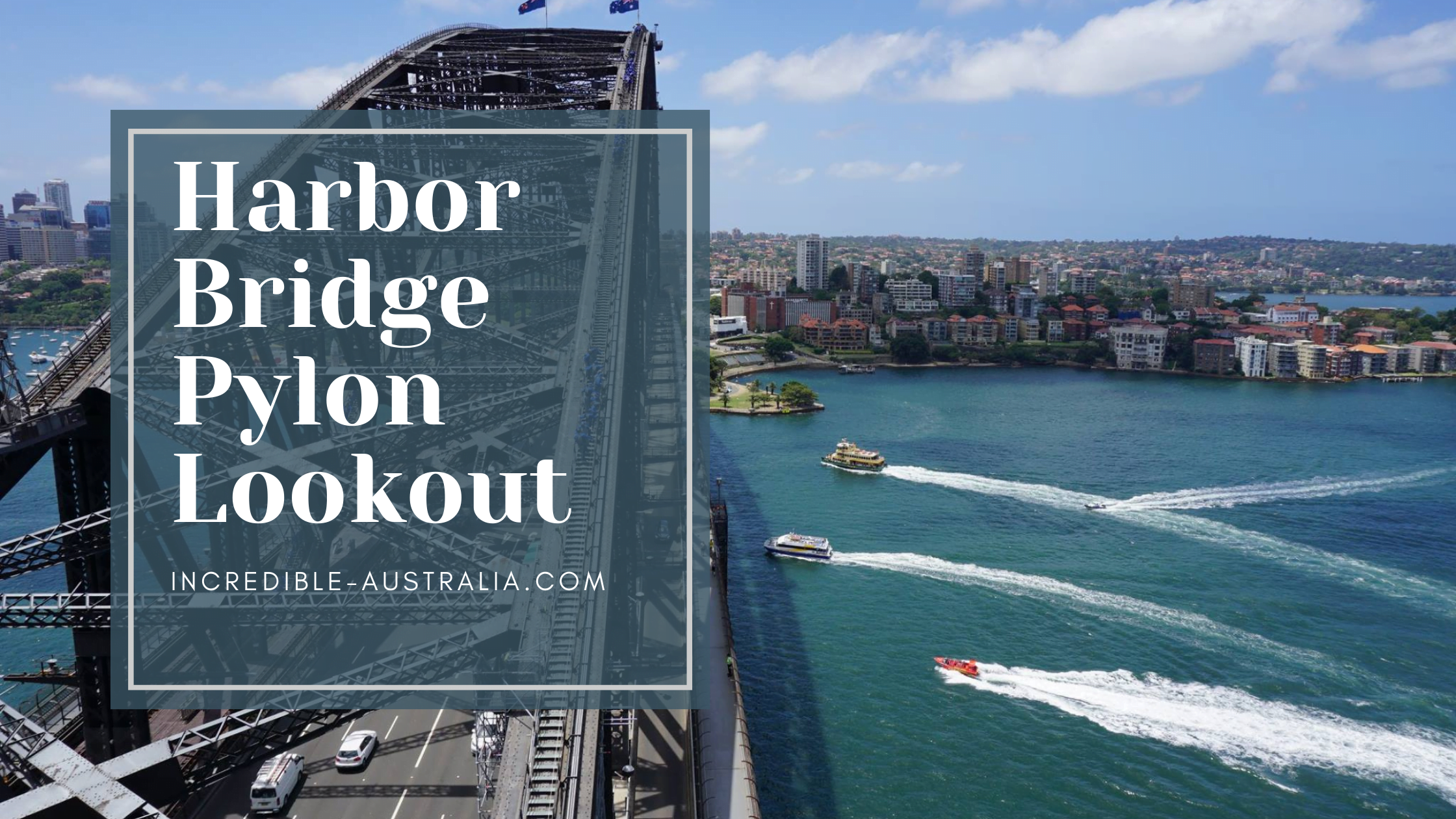 Harbor Bridge Pylon Lookout