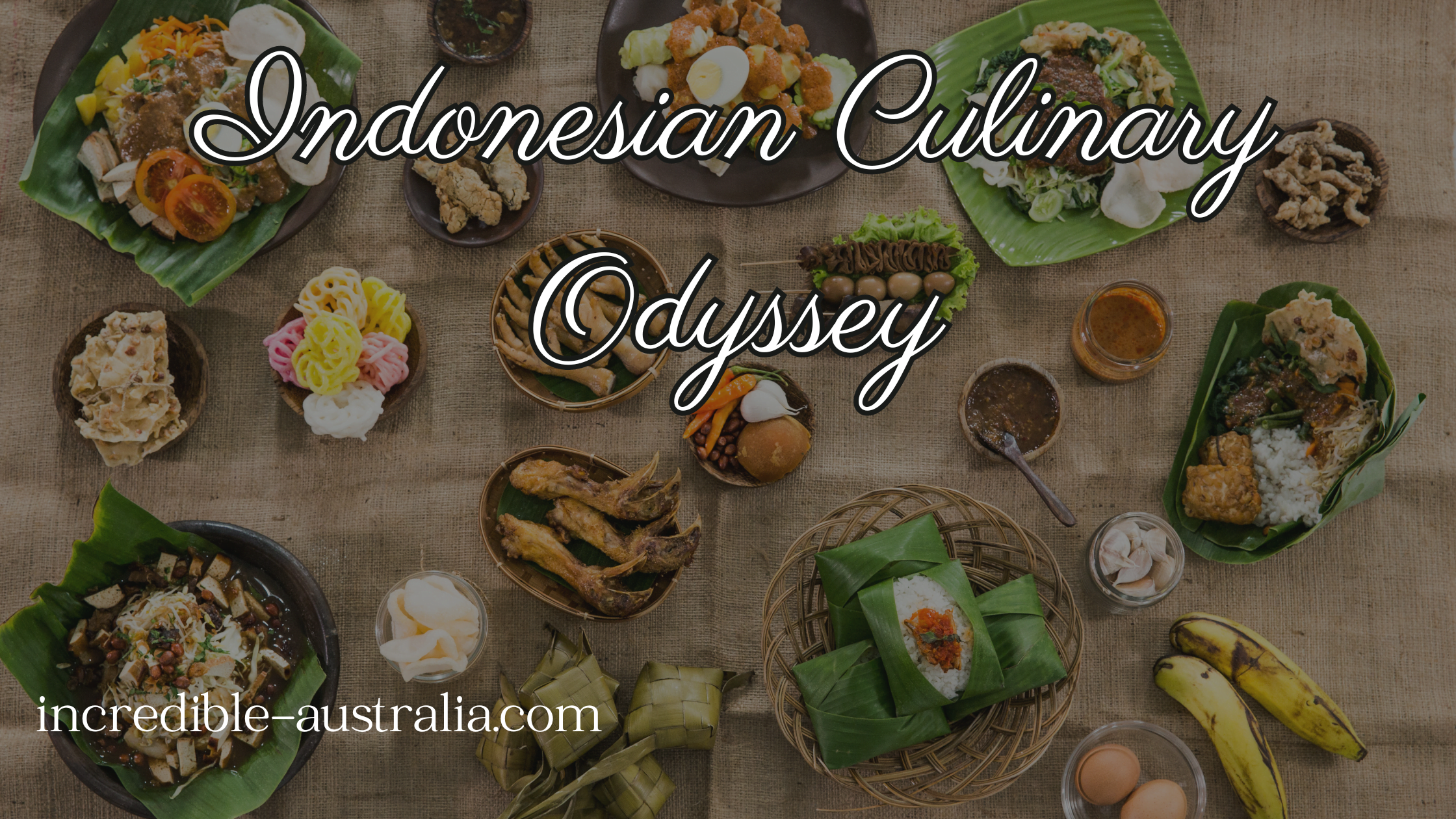 Indonesian Culinary Odyssey